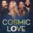 Cosmic Love : 1.Sezon 2.Bölüm izle