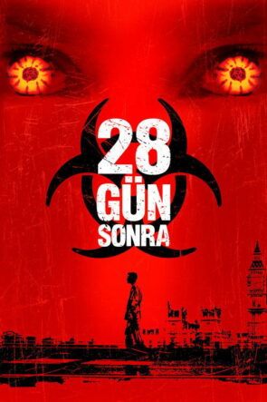 28 Gün Sonra (2002)