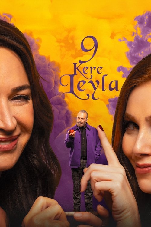 9 Kere Leyla (2020)