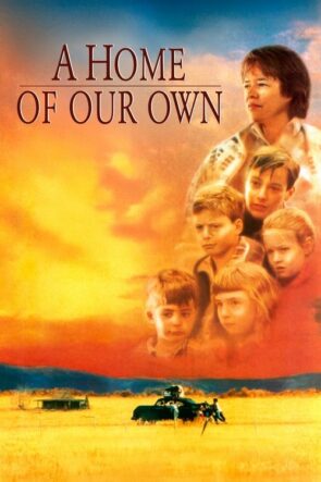 A Home of Our Own (1993)