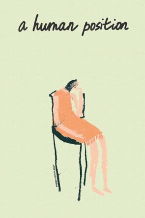 A Human Position (2022)