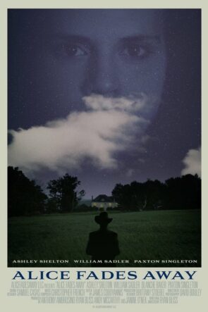 Alice Fades Away (2021)