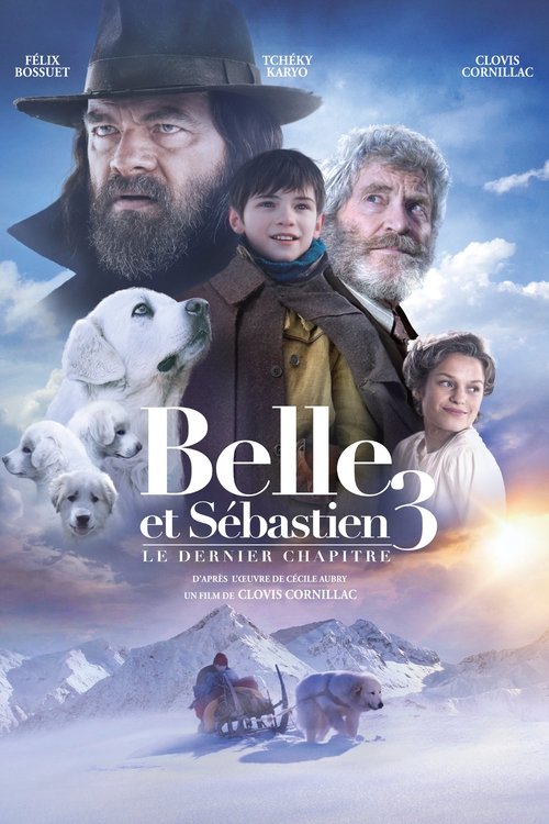 Belle ve Sebastian: Bitmeyen Dostluk (2018)