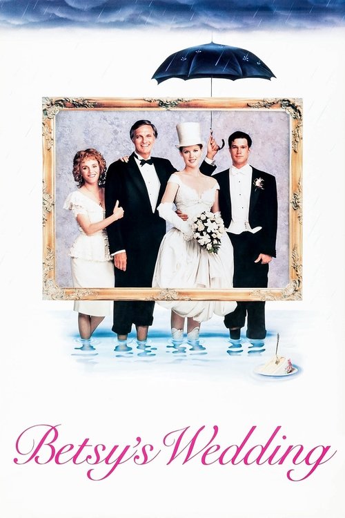 Betsy’s Wedding (1990)