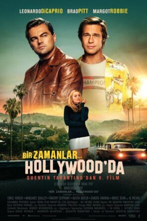 Bir Zamanlar… Hollywood’da (2019)