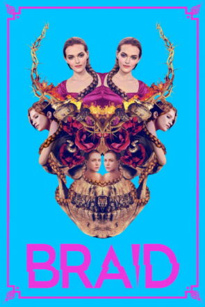 Braid (2019)
