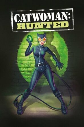Catwoman: Hunted (2022)