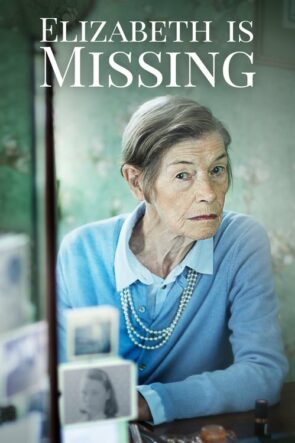 Elizabeth Is Missing (2019)