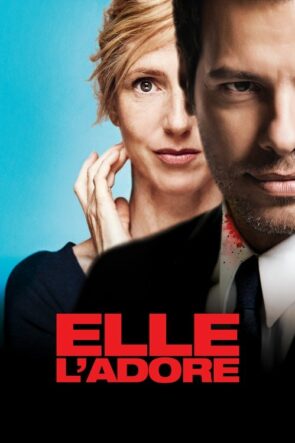 Elle l’adore (2014)