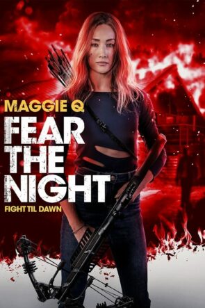Fear the Night (2023)