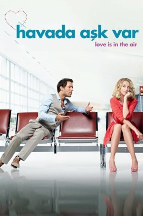 Havada Aşk Var (2013)