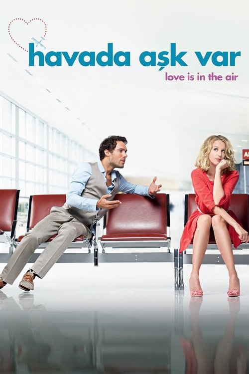Havada Aşk Var (2013)