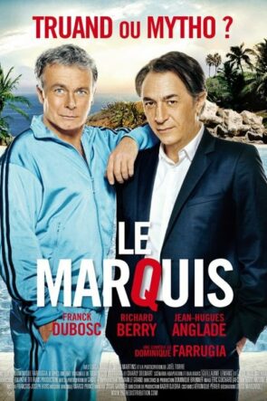 Le Marquis (2011)