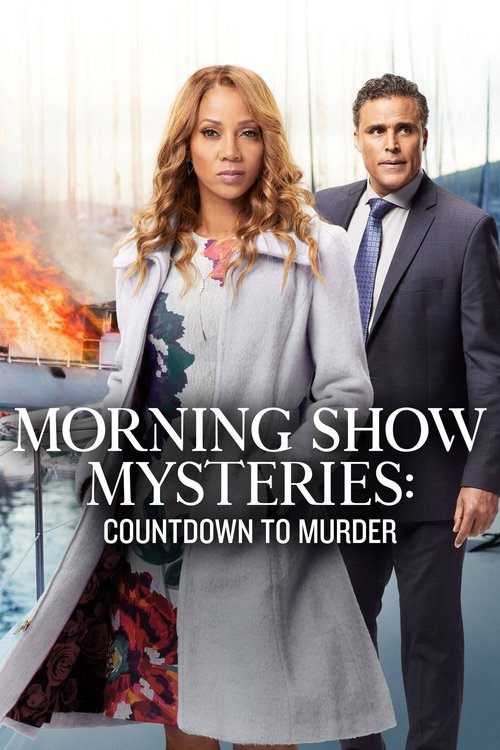 Morning Show Mysteries: Countdown to Murder (2019)