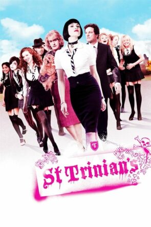 St Trinian’s (2007)