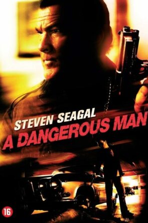 Tehlikeli Adam (2009)