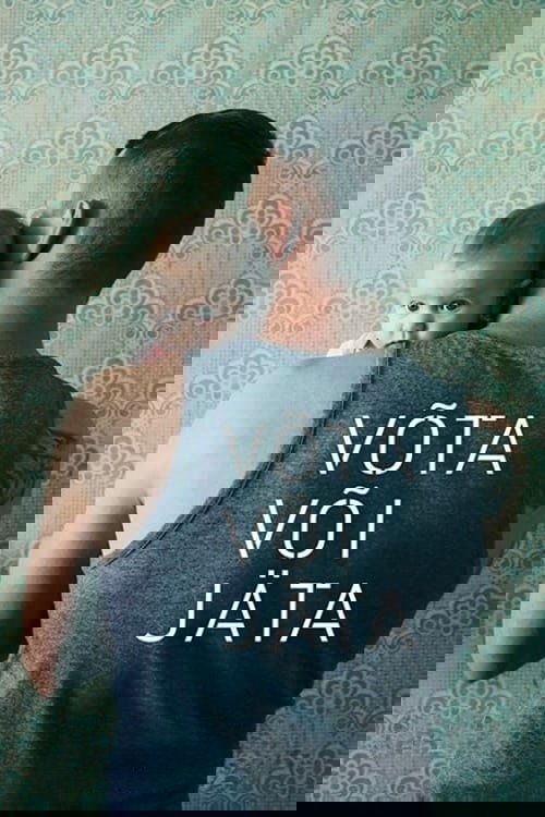 Võta või jäta (2018)