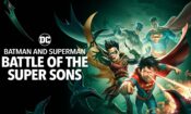Batman ve Süpermen: Süper Oğulların Savaşı (2022)