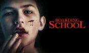 Boarding School (2018)