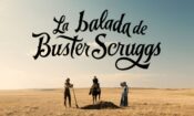 The Ballad of Buster Scruggs (2018)