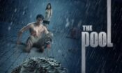 The Pool นรก 6 เมตร (2018)