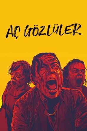 Aç Gözlüler (2017)