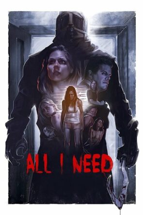 All I Need (2016)