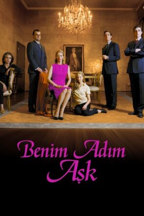 Benim Adım Aşk (2010)