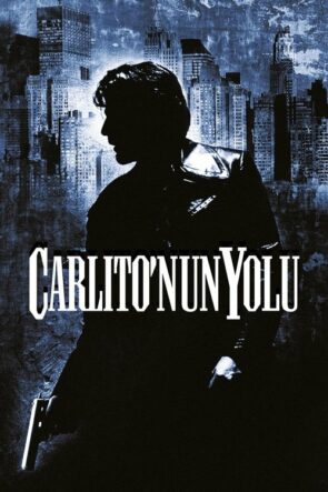 Carlito’nun Yolu (1993)