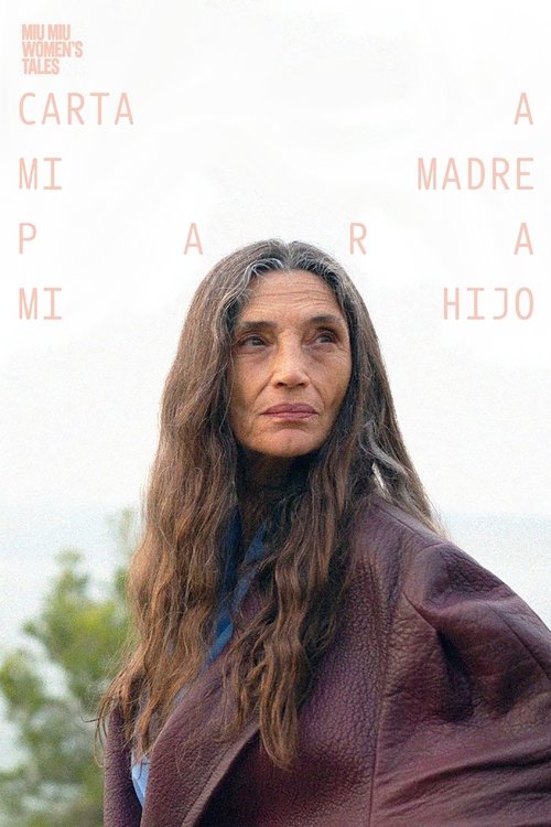 Carta a mi madre para mi hijo (2022)