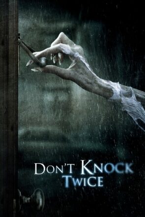 Don’t Knock Twice (2017)