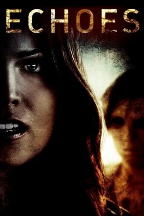 Echoes (2014)