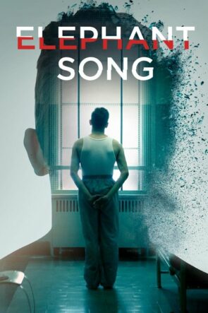 Elephant Song (2015)