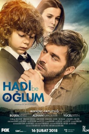 Hadi Be Oğlum (2018)