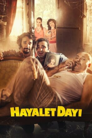 Hayalet Dayı (2015)