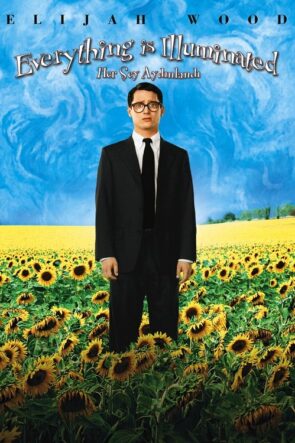 Her Şey Aydınlandı (2005)