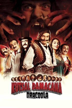 Kutsal Damacana: Dracoola (2011)