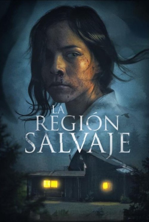 La región salvaje (2016)