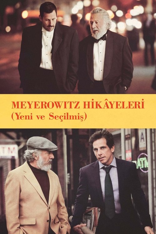 Meyerowitz Hikâyeleri (Yeni ve Seçilmiş) (2017)