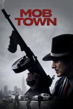 Mob Town (2019)