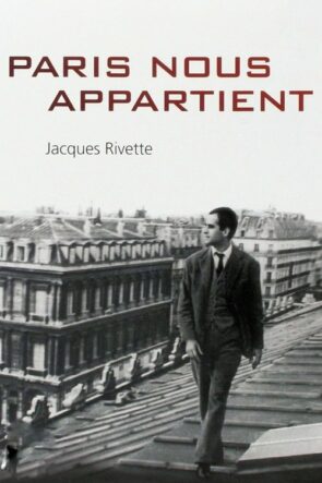 Paris nous appartient (1961)