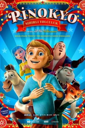 Pinokyo: Sihirli Yolculuk (2021)