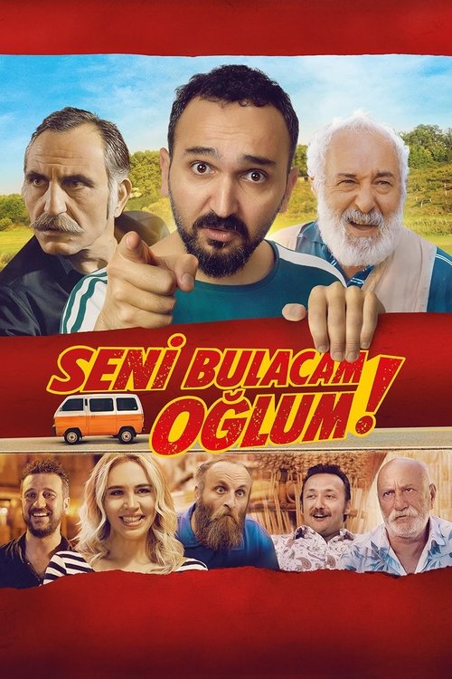 Seni Bulacam Oğlum! (2021)