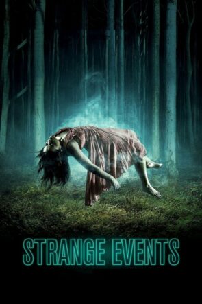 Strange Events (2017)