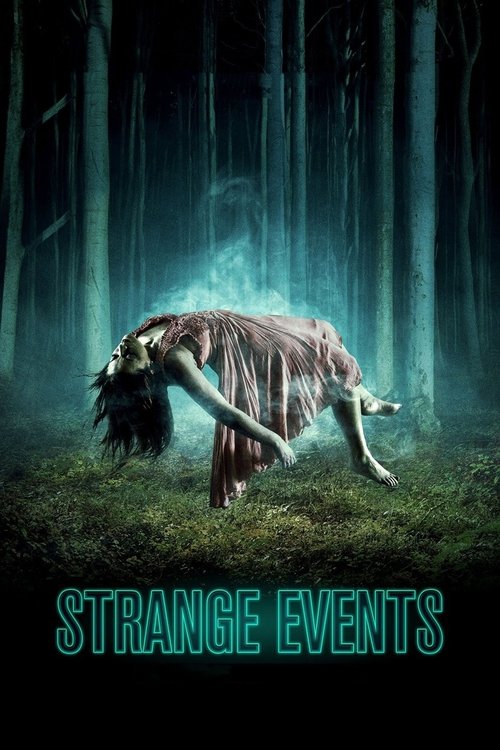 Strange Events (2017)