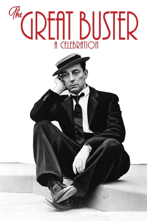 The Great Buster: A Celebration (2018)