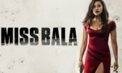 Miss Bala (2019)
