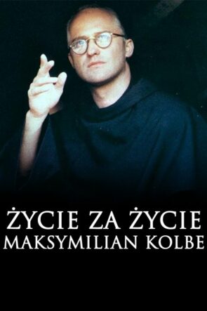 Życie za życie. Maksymilian Kolbe (1991)