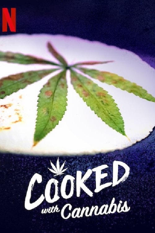 Cooked With Cannabis : 1.Sezon 4.Bölüm