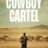 Cowboy Cartel : 1.Sezon 2.Bölüm izle